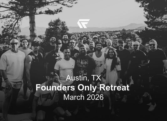 Founders Only Retreat March 2026