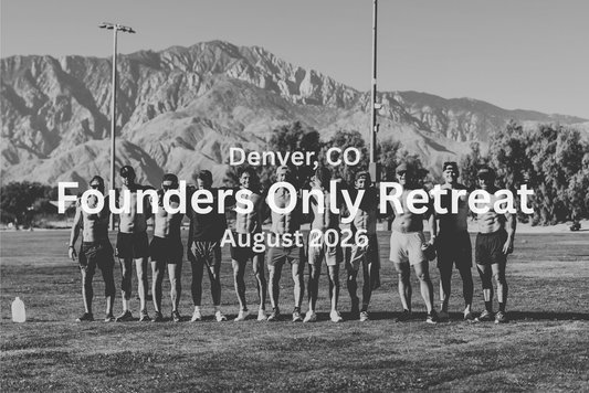 Founders Only Retreat August 2026